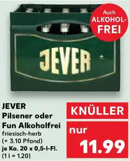 Kaufland JEVER Pilsener oder Fun Alkoholfrei Angebot
