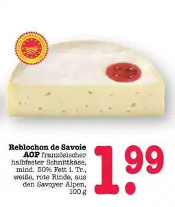 Scheck-in-Center Reblochon de Savoie AOP Angebot