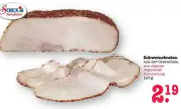 Scheck-in-Center Schweinebraten Angebot