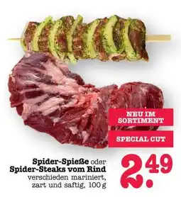 Scheck-in-Center Spider-Spieße oder Spider-Steaks vom Rind Angebot