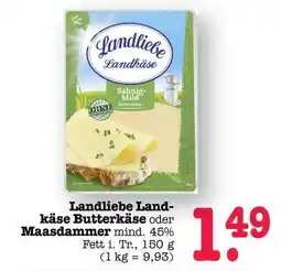 Scheck-in-Center Landliebe Landkäse Butterkäse oder Maasdamer Angebot