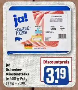 nahkauf ja! Schweine-Minutensteaks Angebot
