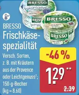 Aldi Nord BRESSO Frischkäsespezialität Angebot