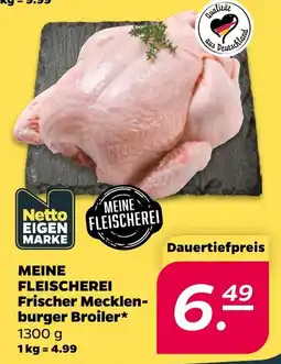 Netto Meine fleischerei frischer mecklenburger broiler* Angebot