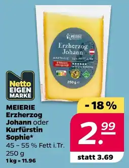 Netto MEIERIE Erzherzog Johann Angebot