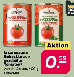 Netto la campagna Gehackte oder geschälte Tomaten Angebot