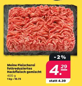 Netto Meine Fleischerei fettreduziertes Hackfleisch gemischt Angebot