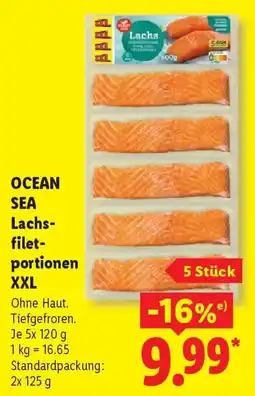Lidl OCEAN SEA Lachs filet portionen XXL Angebot