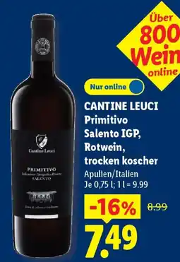 Lidl CANTINE LEUCI Primitivo Salento IGP, Rotwein, trocken koscher Angebot