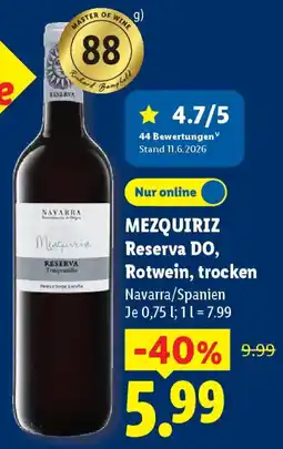 Lidl MEZQUIRIZ Reserva DO, Rotwein, trocken Angebot