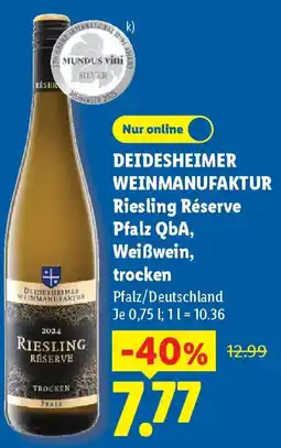 Lidl Deidesheimer weinmanufaktur riesling Riesling Réserve Pfalz QbA, Angebot