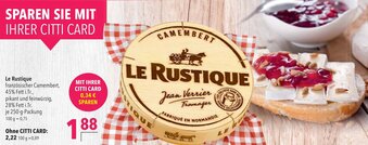 CITTI Markt Le Rustique Angebot