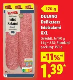 Lidl DULANO Delikatess Edelsalami XXL Angebot