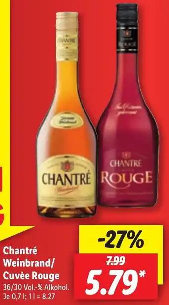 Lidl Chantré Weinbrand oder Cuvée Rouge 0,7L Angebot