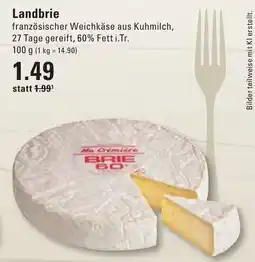 Meyer's Frischemarkt Landbrie Ma Crémière Brie 60 Angebot