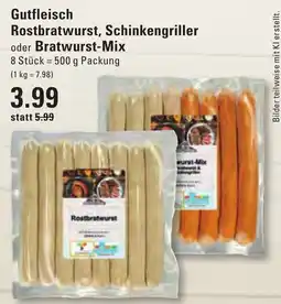 Meyer's Frischemarkt Gutfleisch Rostbratwurst, Schinkengriller oder Bratwurst-Mix Angebot
