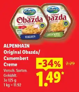 Lidl ALPENHAIN Original Obazda/ Camembert Creme Angebot