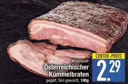 E-Center Wiesbauer Österreichischer Kümmelbraten Angebot