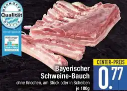 E-Center Bayerischer Schweine-Bauch Angebot