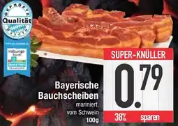 E-Center Bayerische Bauchscheiben Angebot