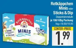 E-Center Rotkäppchen Minis oder Sticks & Dip Angebot