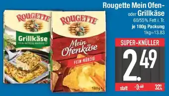 E-Center Rougette Mein Ofen- oder Grillkäse Angebot