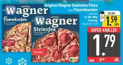 E-Center Original Wagner Steinofen Pizza oder Flammkuchen Angebot