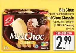 E-Center Big Choc Schoko oder Mandel oder Mini Choc Classic Angebot
