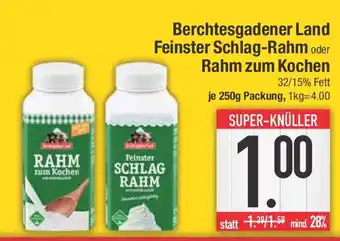 E-Center Berchtesgadener Land Feinster Schlag-Rahm oder Rahm zum Kochen Angebot