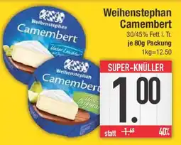 E-Center Weihenstephan Camembert Angebot