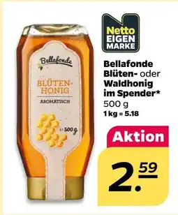 Netto Bellafonde blütenhonig oder waldhonig im spender Angebot
