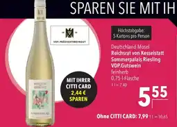 CITTI Markt Reichsrat von Kesselstatt Sommerpalais Riesling Angebot
