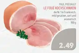 Edeka Struve PAUL PRÉDAULT LE FOUÉ KOCHSCHINKEN Angebot