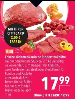 CITTI Markt Frische südamerikanische Rindersteakhüfte Angebot