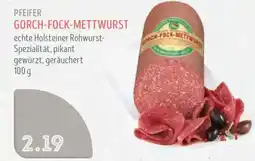 Edeka Struve PFEIFER GORCH-FOCK-METTWURST Angebot