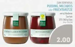 Edeka Struve ZUM DORFKRUG Pudding, Milchreis oder Fruchtgrütze Angebot