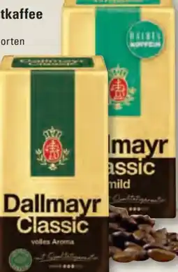 Edeka Frischemarkt Dallmayr Röstkaffee Classic Angebot