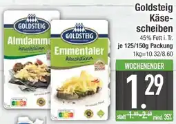 E-Center Goldsteig Käsescheiben Angebot