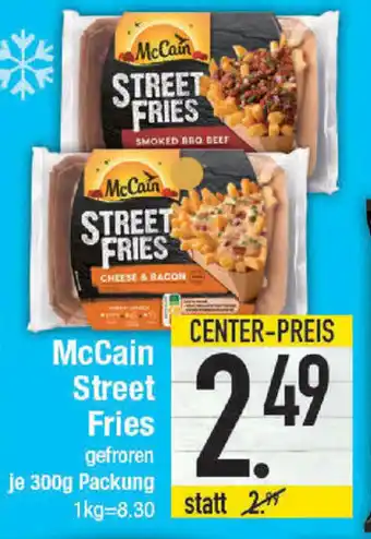 E-Center McCain Street Fries 300g Angebot