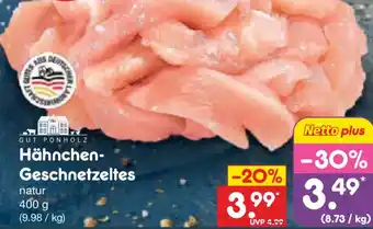 Netto Marken-Discount GUT PONHOLZ Hähnchen-Geschnetzeltes Angebot