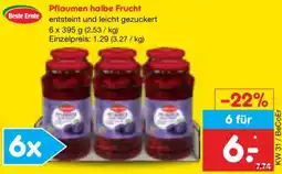 Netto Marken-Discount Beste Ernte Pflaumen halbe Frucht Angebot