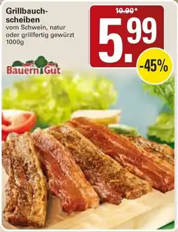WEZ Grillbauchscheiben BauernAGut Angebot