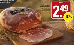 WEZ Italienischer Landschinken Gran Reserva Angebot