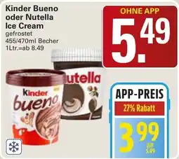 WEZ Kinder Bueno oder Nutella Ice Cream Angebot