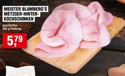 Handelshof MEISTER BLUMBERG'S METZGER-HINTER-KOCHSCHINKEN Angebot
