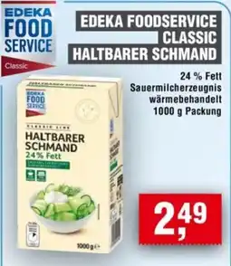 Handelshof EDEKA FOODSERVICE CLASSIC HALTBARER SCHMAND Angebot