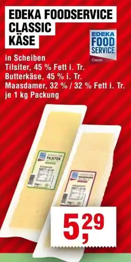 Handelshof EDEKA FOODSERVICE CLASSIC KÄSE Angebot