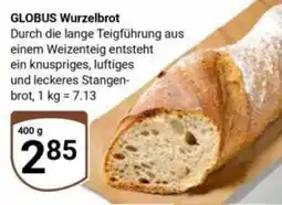 Globus GLOBUS Wurzelbrot Angebot