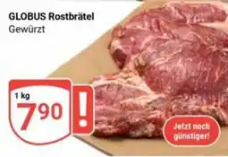 Globus GLOBUS Rostbrätel Angebot