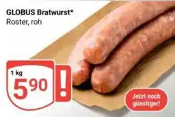 Globus GLOBUS Bratwurst* Angebot